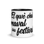 "Et qwè chal, carnaval ou festival ?" Mug coloré – Image 7
