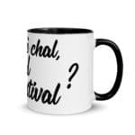 "Et qwè chal, carnaval ou festival ?" Mug coloré – Image 8
