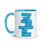 "Londres, Paris, New-York... Liège" Mug coloré – Image 2