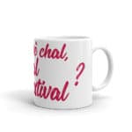 "Et qwè chal, carnaval ou festival ?" Mug – Image 2