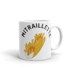 "Mitraillette" Mug – Image 2