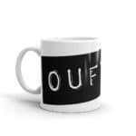 "Oufti !" Mug