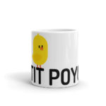 "P'tit poyon" Mug – Image 3