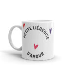 "Petite liégeoise d'amour" Mug