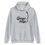 "Grosse bièsse !" Sweat à capuche