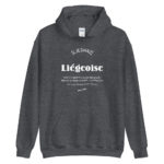 "Liégeoise... Déesse de la Création" Sweat à capuche