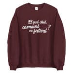 "Et qwè chal, carnaval ou festival ?" Sweatshirt – Image 7