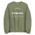 "Liégeoise... Déesse de la Création" Sweatshirt – Image 6