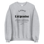 "Liégeoise... Déesse de la Création" Sweatshirt – Image 7