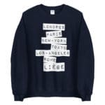"Londres, Paris, New-York... Liège" Sweatshirt
