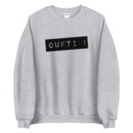 "Oufti !" Sweatshirt – Image 2