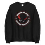 "Rouche un jour, Rouche toujours" Sweatshirt – Image 4