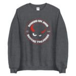 "Rouche un jour, Rouche toujours" Sweatshirt – Image 3