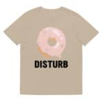 “Donut Disturb” Tee-shirt éco-friendly – Image 10