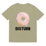 “Donut Disturb” Tee-shirt éco-friendly – Image 8