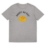 “Gauff' au suc'” Tee-shirt éco-friendly – Image 2
