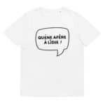 “Quéne afêre à Lîdje !” Tee-shirt éco-friendly – Image 3