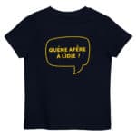 "Quéne afêre à Lîdje !" Tee-shirt éco-friendly enfant