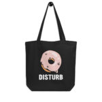 "Donut Disturb" Tote bag éco-friendly – Image 2