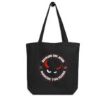 "Rouche un jour, Rouche toujours" Tote bag éco-friendly