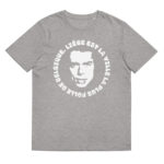 “Liège est la ville la plus folle de Belgique.” Jacques Brel - Tee-shirt éco-friendly – Image 10