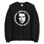 "Liège est la ville la plus folle de Belgique." Jacques Brel - Sweatshirt – Image 4