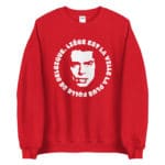 "Liège est la ville la plus folle de Belgique." Jacques Brel - Sweatshirt – Image 3