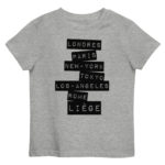 "Londres, Paris, New-York... Liège" Tee-shirt éco-friendly enfant – Image 4