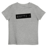 "Oufti !" Tee-shirt éco-friendly enfant – Image 4
