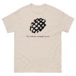 "Ceci n’est pas une gauf' au suc'" Tee-shirt – Image 2