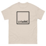 "Li Cwåré" Tee-shirt