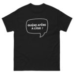 "Quéne afêre à Lîdje !" Tee-shirt – Image 3