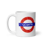 "Métro LA BATTE" Mug