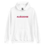 "#LIÉGEOISE" Sweat à capuche
