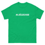 "#LIÉGEOISE" Tee-shirt – Image 15