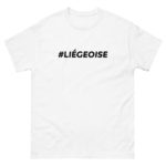"#LIÉGEOISE" Tee-shirt – Image 7