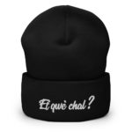 "Et qwè chal ?" Bonnet brodé – Image 4