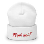 "Et qwè chal ?" Bonnet brodé – Image 5