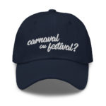 "Carnaval ou festival ?" Casquette brodée – Image 5