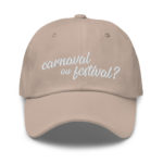 "Carnaval ou festival ?" Casquette brodée – Image 7