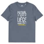 “Putain, je viens de Liège quand même !” Tee-shirt éco-friendly – Image 8