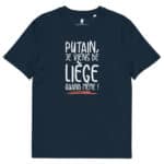 “Putain, je viens de Liège quand même !” Tee-shirt éco-friendly – Image 5