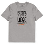 “Putain, je viens de Liège quand même !” Tee-shirt éco-friendly – Image 4