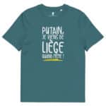 “Putain, je viens de Liège quand même !” Tee-shirt éco-friendly – Image 13