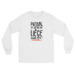 “Putain, je viens de Liège quand même !” Manches longues – Image 3