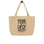 "Putain, je viens de Liège quand même !" Shopping bag éco-friendly