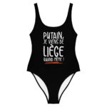 "Putain, je viens de Liège quand même !" Maillot de bain une pièce – Image 3