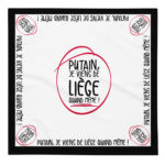 "Putain, je viens de Liège quand même !" - Bandana – Image 2