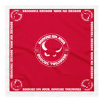 "Rouche un jour, Rouche toujours" - Bandana