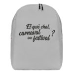 "Et qwè chal, carnaval ou festival ?" - Sac à dos – Image 7